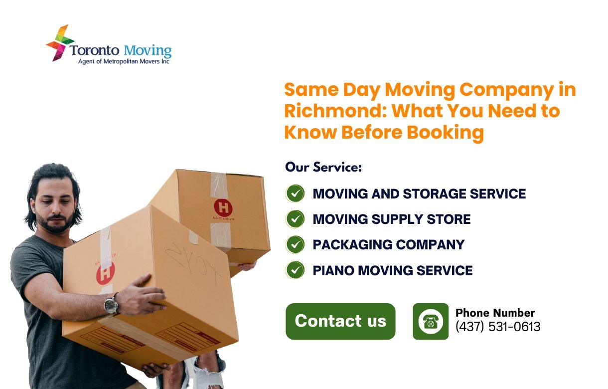 Same Day Moving Company in Richmond What You Need to Know Before Booking