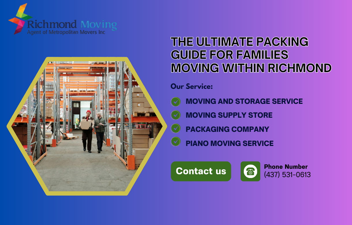 The Ultimate Packing Guide for Families Moving Within Richmond