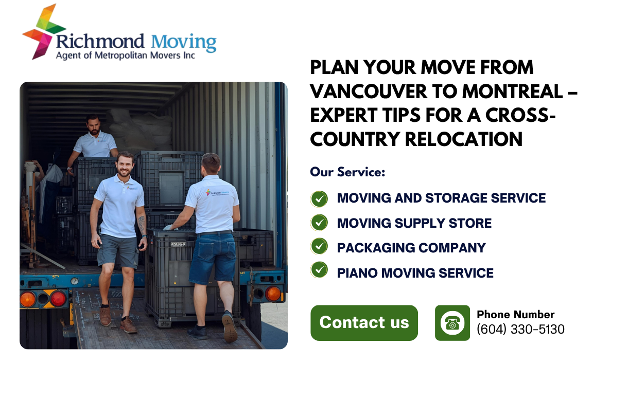 Plan Your Move from Vancouver to Montreal – Expert Tips for a Cross-Country Relocation