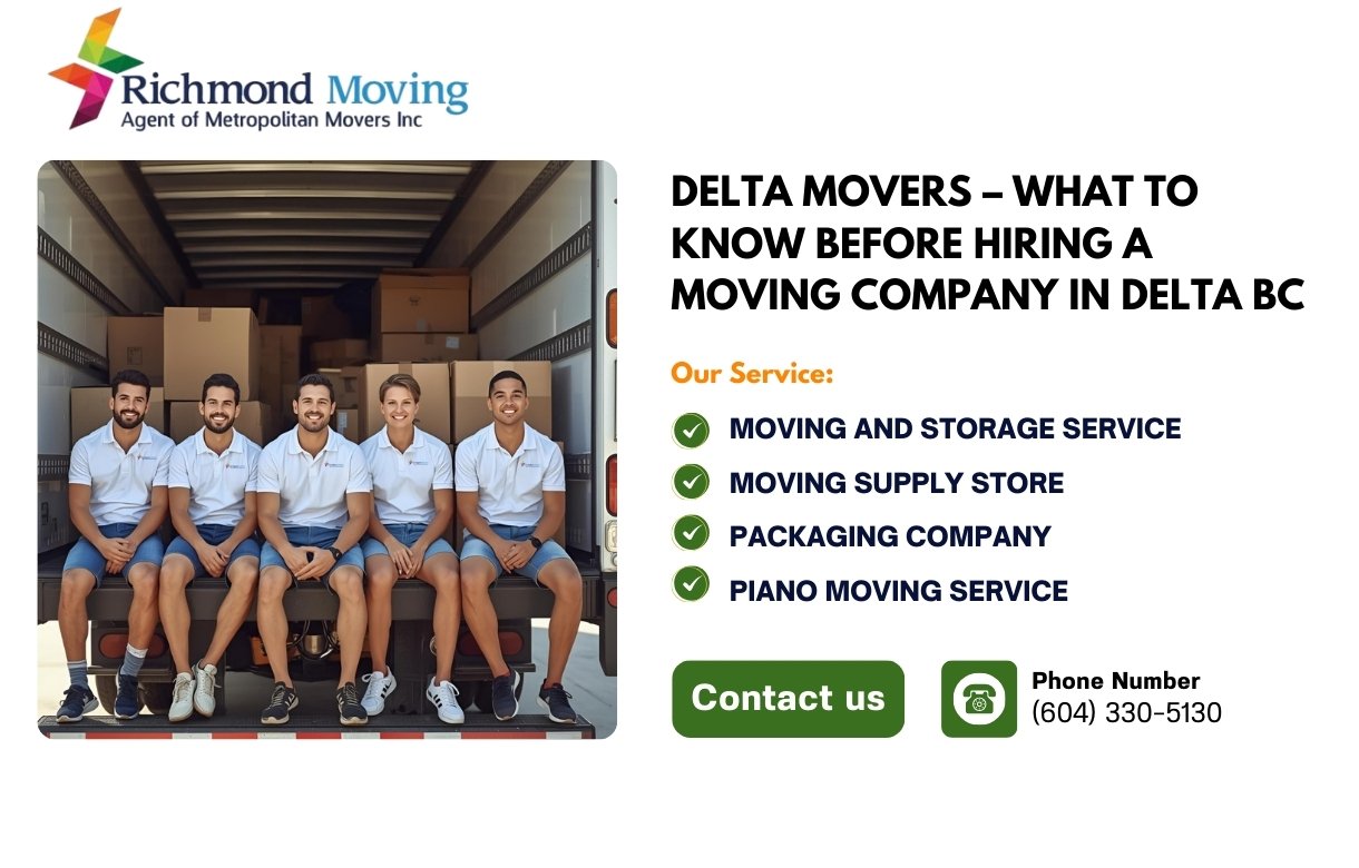Delta Movers – What to Know Before Hiring a Moving Company in Delta BC