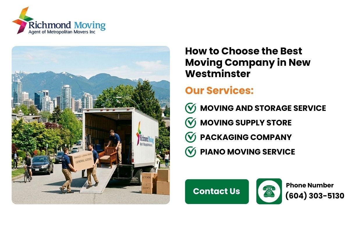 How to Choose the Best Moving Company in New Westminster